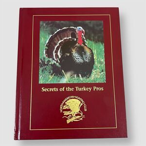 VTG North American Hunting Club: Secrets of The Pros 2006 Hardcover Book Hunting